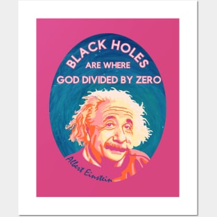 A Einstein On Black Holes Posters and Art